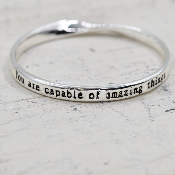 You are capable of amazing things bangle